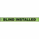 Isolation Blind Safety Tag "Blind Installed"_noscript