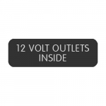 Label "12 Volt Outlets Inside"_noscript