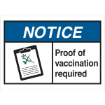 "Proof of Vaccination Required" Sign, 10"x14", B302_noscript