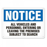 Aluminum Sign "All Vehicles And Personnel...."_noscript