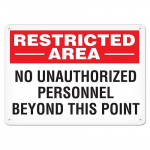 7" x 10" Aluminum Sign "Restricted Area - No..."_noscript