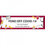 "Fend-off Covid-19, Vaccination", Banner, 36"x60"_noscript