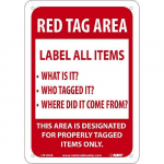 Aluminum Sign "Red Tag Area", 10"_noscript
