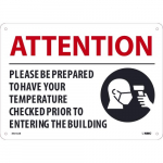 "Attention Temperature Check Prior To Entry" Sign_noscript