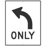 "Only" Left Turn Arrow w/ Graphic Sign_noscript