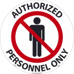 "Authorized Personnel Only" Walk on Floor Sign, 17"x17"_noscript