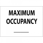 10" x 14" Plastic Sign: "Maximum Occupancy"_noscript
