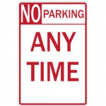 Aluminum Sign: "No Parking Any Time"_noscript